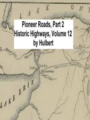 cover image of Pioneer Roads, Part 2